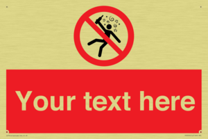 Custom prohibition Not for people in the state of intoxication